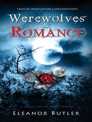 cover image of Werewolves & Romance